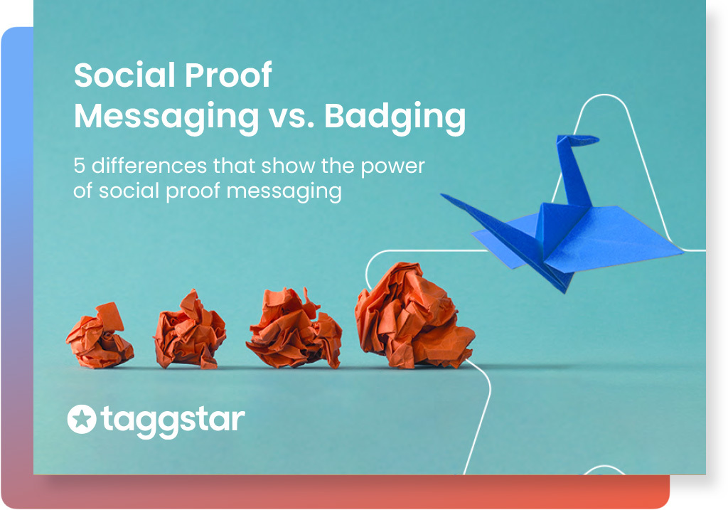 Social proof messaging vs badging