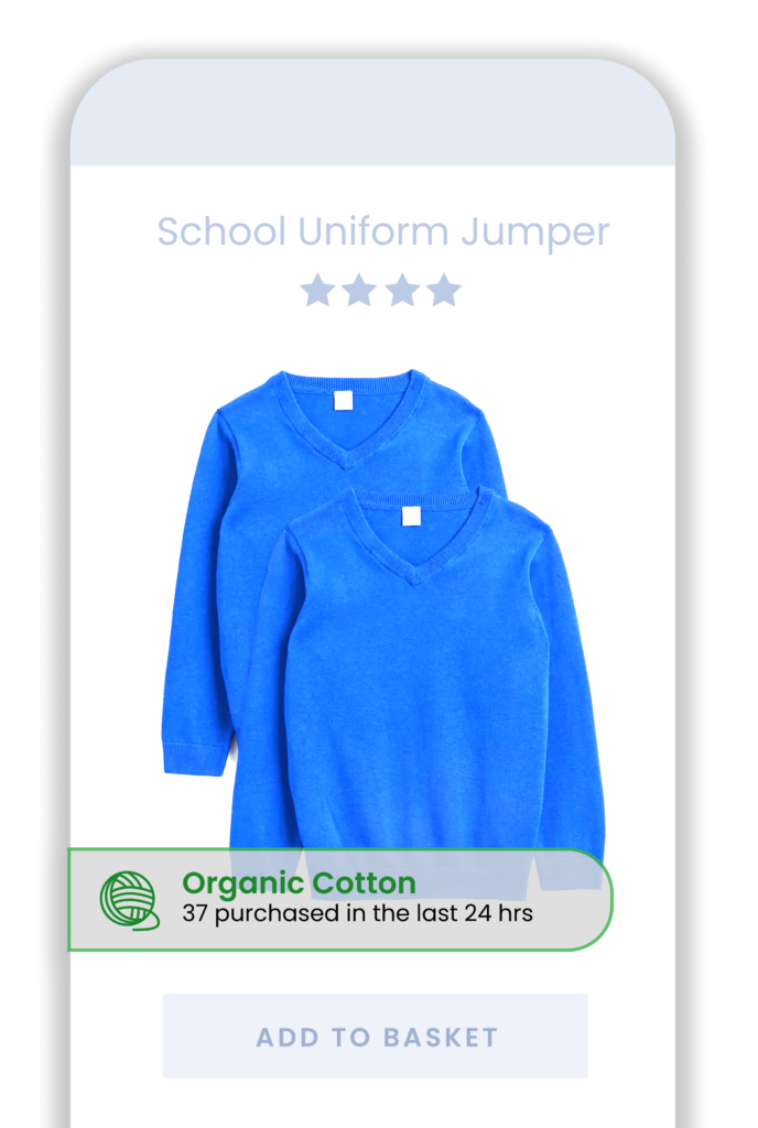 school uniform jumper in phone graphic with message 'organic cotton. 37 purchased in the last 24 hours'